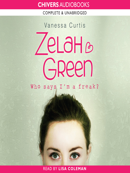Title details for Zelah Green by Vanessa Curtis - Wait list